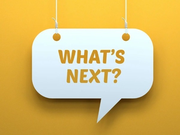 Graphic speech bubble saying what's next?